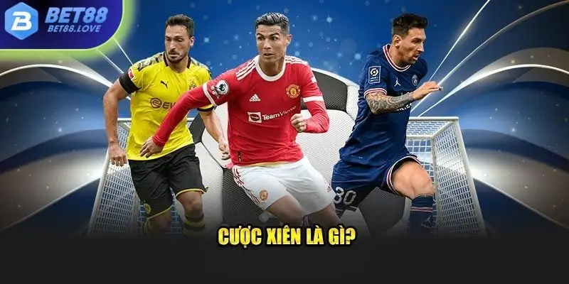 Cược xiên là gì?