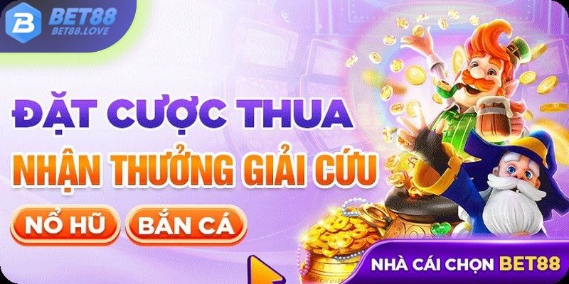 Khuyến mãi giải cứu khi chơi thua trên hệ thống