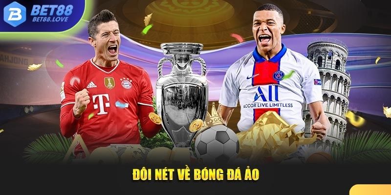 Đôi nét về bóng đá ảo