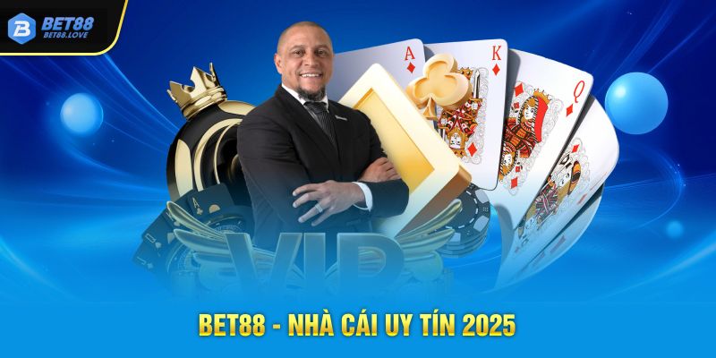 Bet88 - Nhà cái uy tín 2025